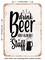 DECORATIVE METAL SIGN - Drink Beer and Ignore Stuff - Vintage Rusty Look